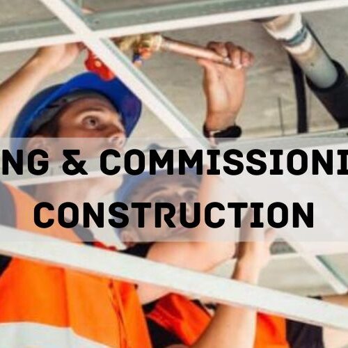 Testing & Commissioning