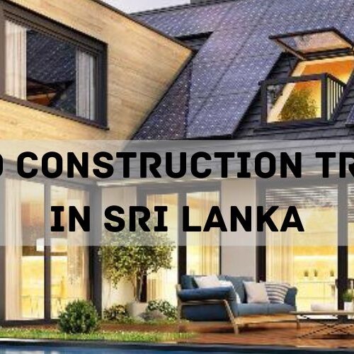 Top 10 Construction Trends in Sri Lanka